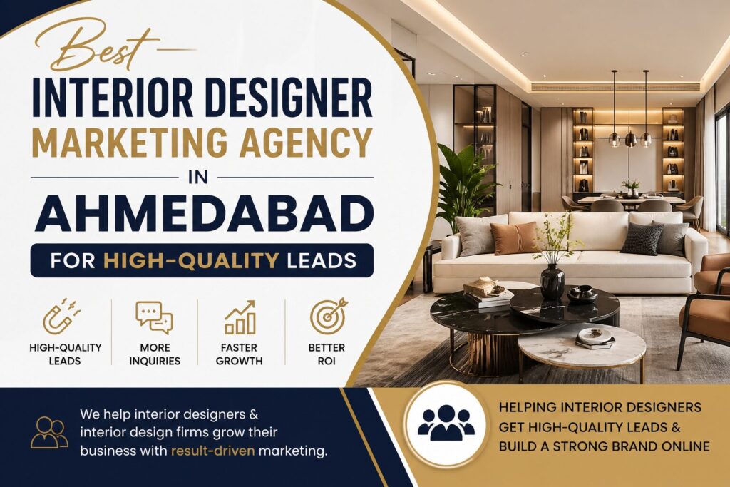 Best Interior Designer Marketing Agency In Ahmedabad - Stallion Digital Media